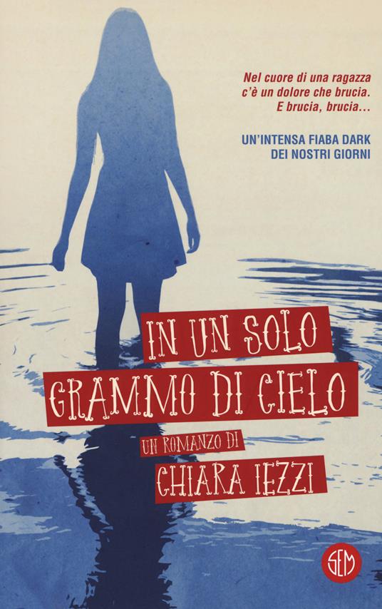 In un solo grammo di cielo - Chiara Iezzi - copertina