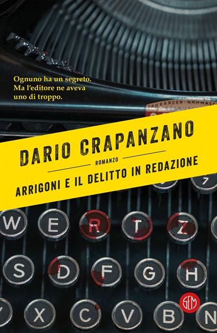 Arrigoni e il delitto in redazione - Dario Crapanzano - ebook