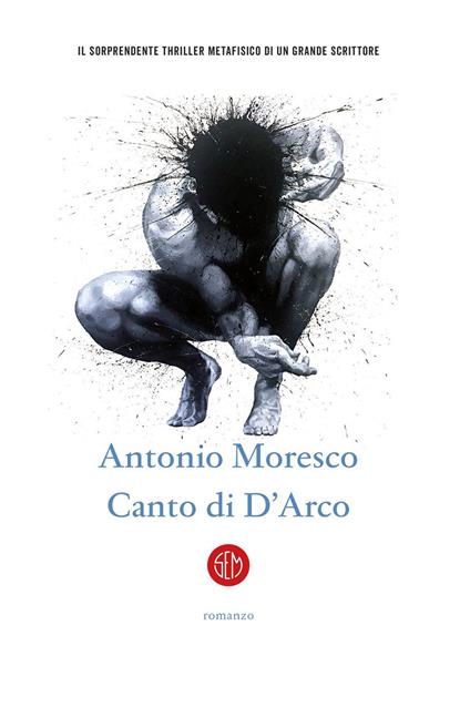 Canto di D'Arco - Antonio Moresco - ebook