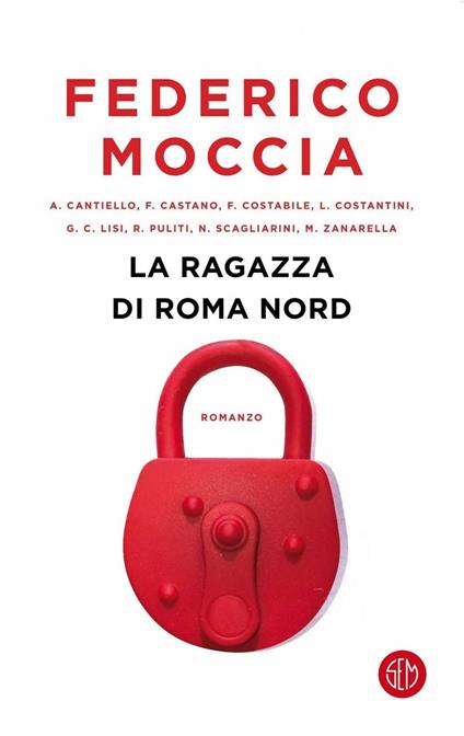 La ragazza di Roma nord - Federico Moccia - copertina