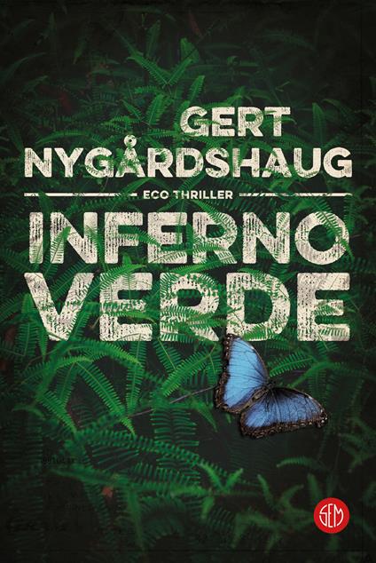 Inferno verde - Gert Nygårdshaug - copertina