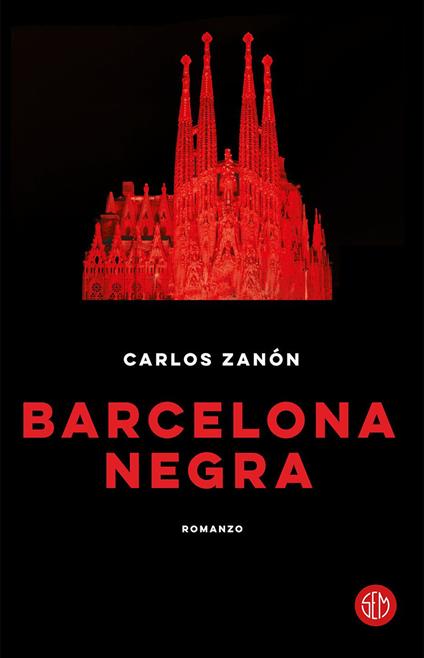 Barcelona negra - Carlos Zanón,Pierpaolo Marchetti - ebook