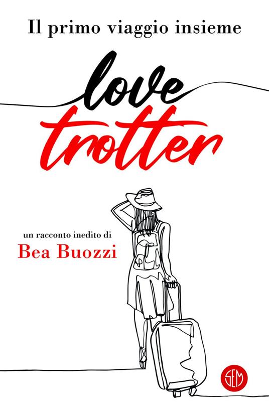 Il primo viaggio insieme - Bea Buozzi - ebook