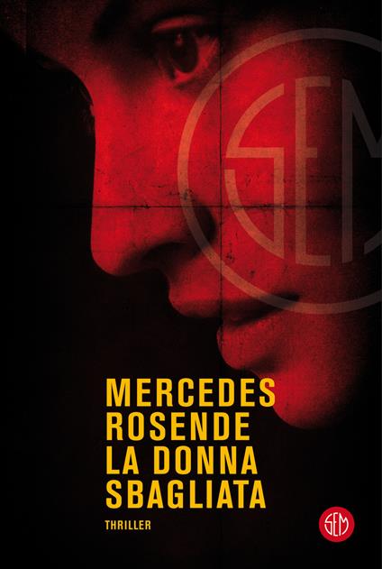 La donna sbagliata - Mercedes Rosende - copertina