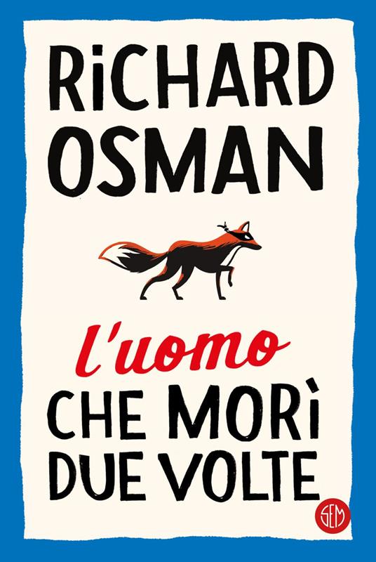 L' uomo che morì due volte - Richard Osman,Roberta Corradin - ebook