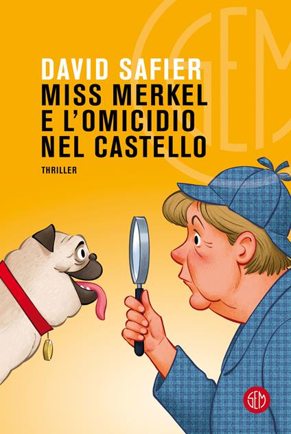 Miss Merkel e l'omicidio nel castello - David Safier - copertina