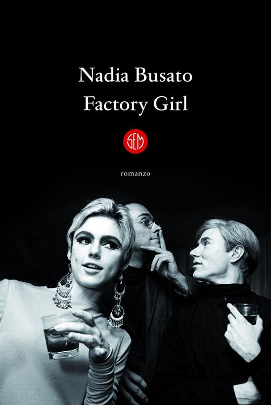 Factory girl - Nadia Busato - ebook