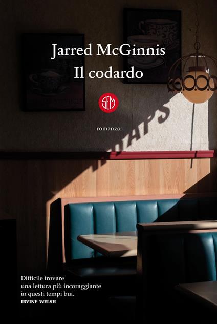 Il codardo - Jarred McGinnis,Fabio Zucchella - ebook