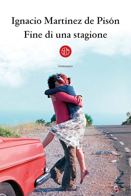 Fine di una stagione - Ignacio Martínez de Pisón - copertina