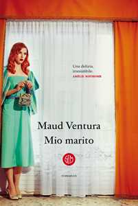 Libro Mio marito Maud Ventura