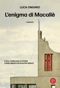 Libro L'enigma di Macallè Luca Ongaro