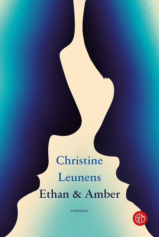 Ethan & Amber - Christine Leunens,Francesca Pinchera - ebook