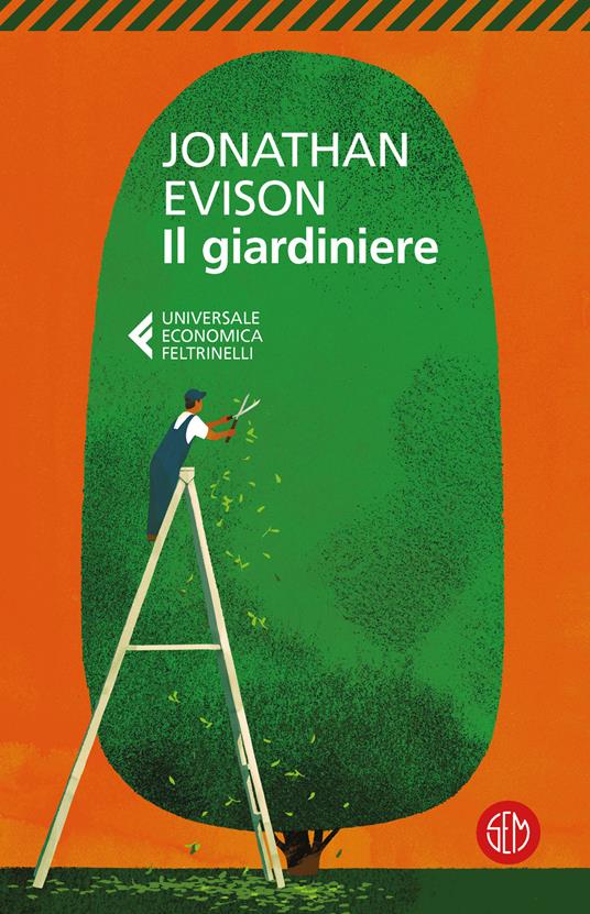 Il giardiniere - Jonathan Evison - copertina