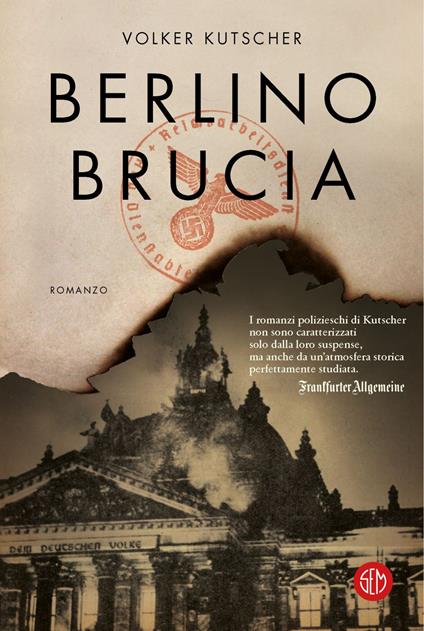 Berlino brucia. Le indagini di Gereon Rath - Volker Kutscher,Emilia Benghi,Cristina Vezzaro - ebook