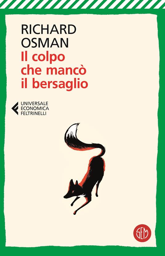 Il colpo che mancò il bersaglio - Richard Osman - copertina