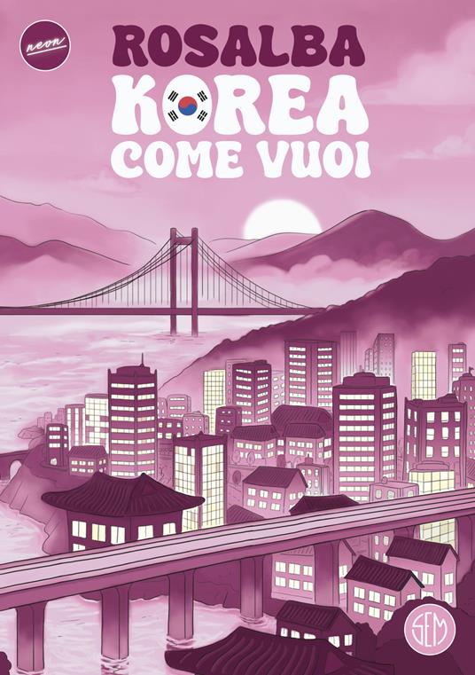 Korea come vuoi - Rosalba Andolfi - copertina