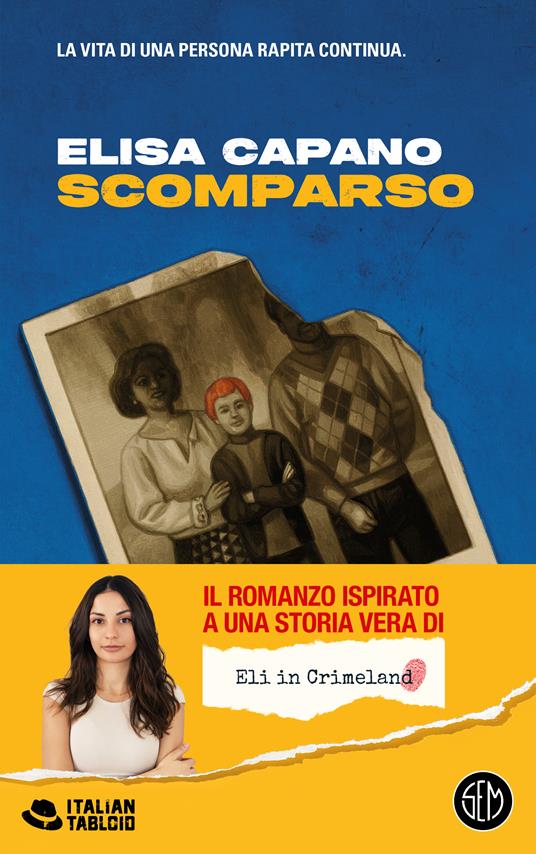 Scomparso - Elisa Eli in Crimeland Capano - copertina