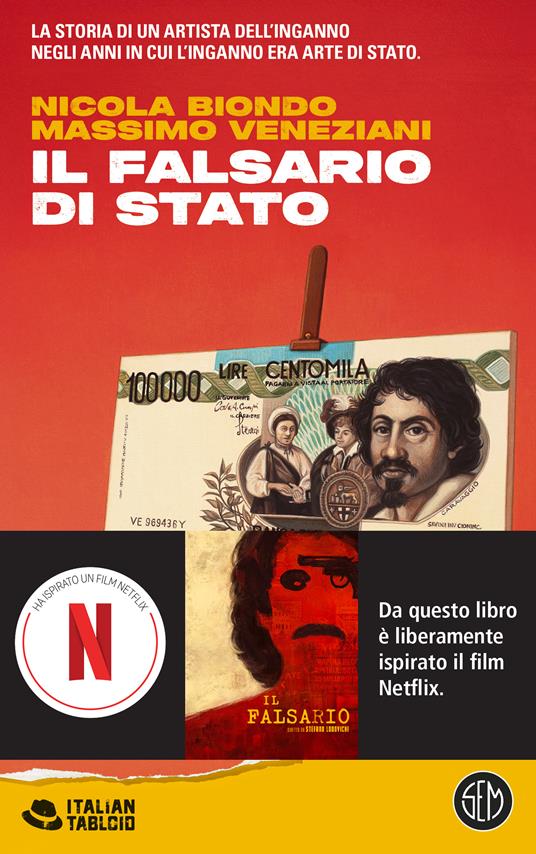 Il falsario di Stato - Nicola Biondo,Massimo Veneziani - copertina