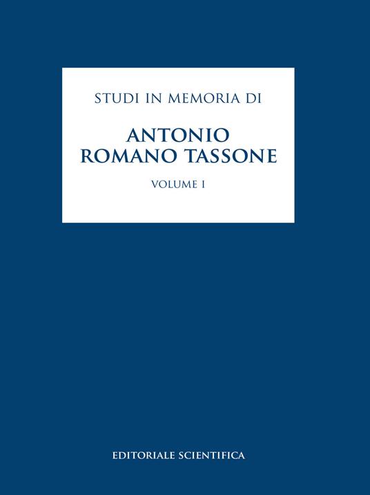 Studi in memoria di Antonio Romano Tassone. Vol. 1 - copertina