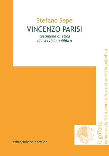 Vincenzo Parisi. Testimone di etica del servizio pubblico - Stefano Sepe - copertina