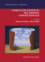 I diritti dei detenuti nel sistema costituzionale