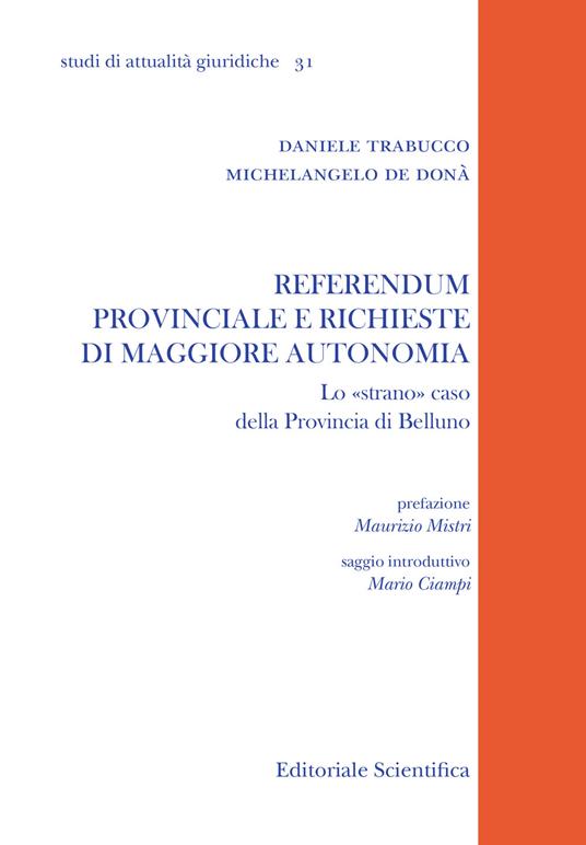 Referendum provinciale e richieste di maggiore autonomia. Lo «strano» caso della provincia di Belluno - Daniele Trabucco - copertina