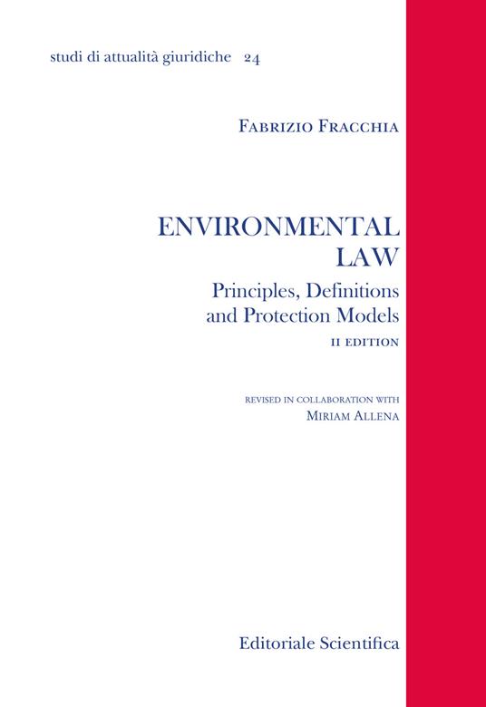 Environmental law. Principles, denifitions and protection models - Fabrizio Fracchia - copertina