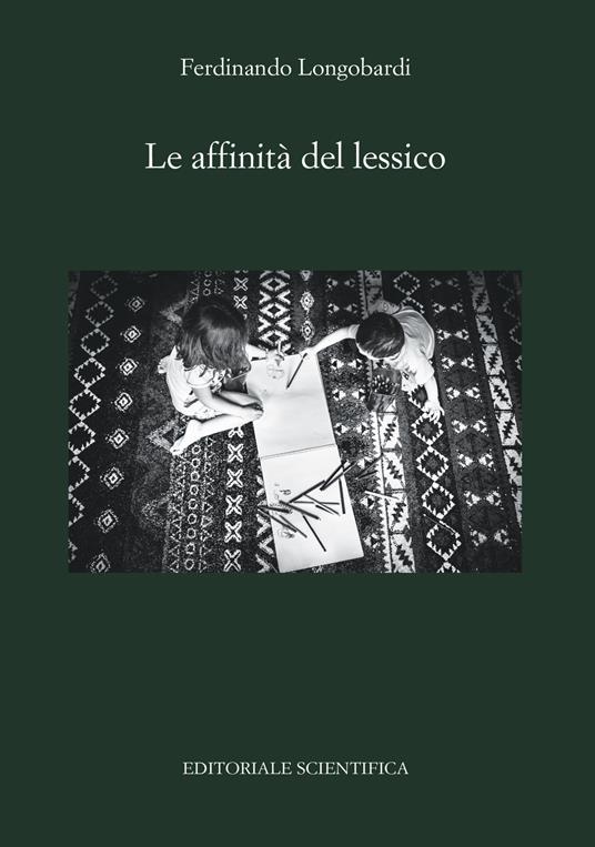 Le affinità del lessico - Ferdinando Longobardi - copertina