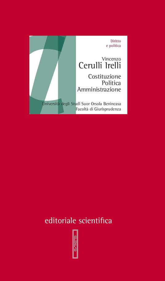 Costituzione, politica, amministrazione - Vincenzo Cerulli Irelli - copertina