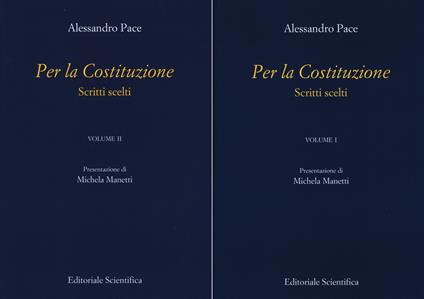 Per la Costituzione. Scritti scelti. Vol. 1-2 - Alessandro Pace - copertina