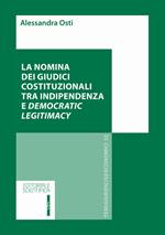 La nomina dei giudici costituzionali tra indipendenza e democratic legitimacy