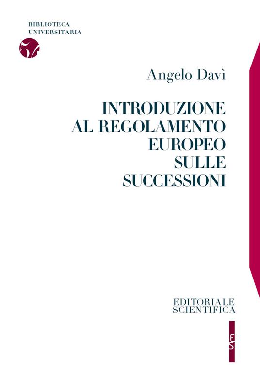 Introduzione al regolamento europeo sulle successioni - Angelo Davì - copertina
