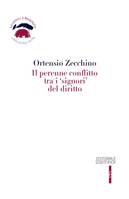 Il perenne conflitto tra i «signori» del diritto - Ortensio Zecchino - copertina