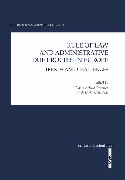 Rule of law and administrative due process in Europe. Trends and challenges - copertina