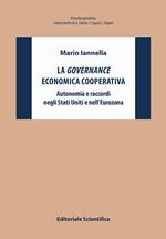 La governance economica cooperativa. Autonomia e raccordi negli Stati Uniti e nell'Eurozona
