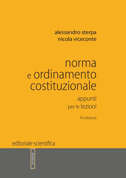 Norma e ordinamento costituzionale. Appunti per le lezioni - Alessandro Sterpa,Nicola Viceconte - copertina