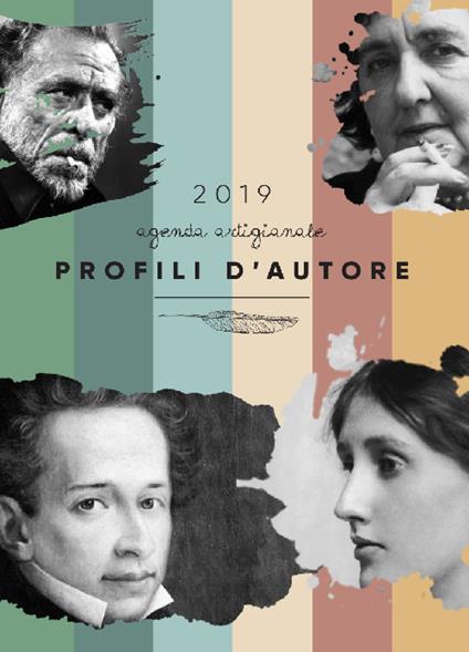 Profili d'autore. Agenda artigianale 2019. Letteratura, font, lettering per un’agenda tutta da scrivere - copertina