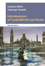 Introduzione all'autoattività spirituale