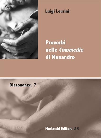 Proverbi nelle «Commedie» di Menandro - Luigi Leurini - copertina
