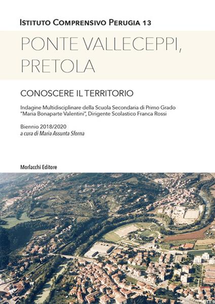 Ponte Valleceppi, Pretola. Conoscere il territorio - copertina