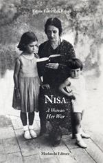 Nisa. A woman, her war