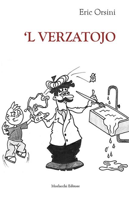 'L verzatojo. Testo perugino - Eric Orsini - copertina