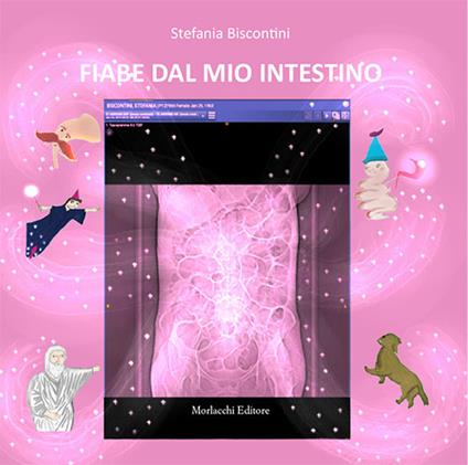 Fiabe dal mio intestino - Stefania Biscontini - copertina