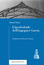 L' iperboloide dell'ingegner Garin