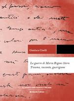 Le guerre di Mario Rigoni Stern. Trauma, racconto, guarigione