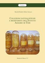 Collezioni naturalistiche e biodiversità dell'Istituto Agrario di Todi
