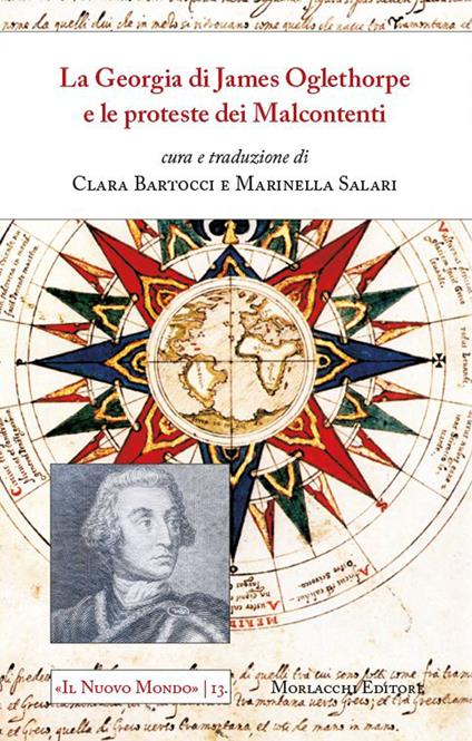 La Georgia di James Oglethorpe e le proteste dei Malcontenti. Ediz. bilingue - copertina