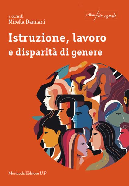 Istruzione, lavoro e disparità di genere - Mirella Damiani - copertina