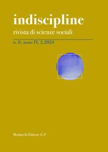 Indiscipline. Rivista di scienze sociali (2024). Vol. 8