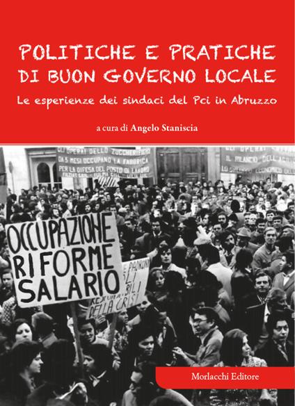 Politiche e pratiche di buon governo locale. Le esperienze dei sindaci del Pci in Abruzzo - copertina